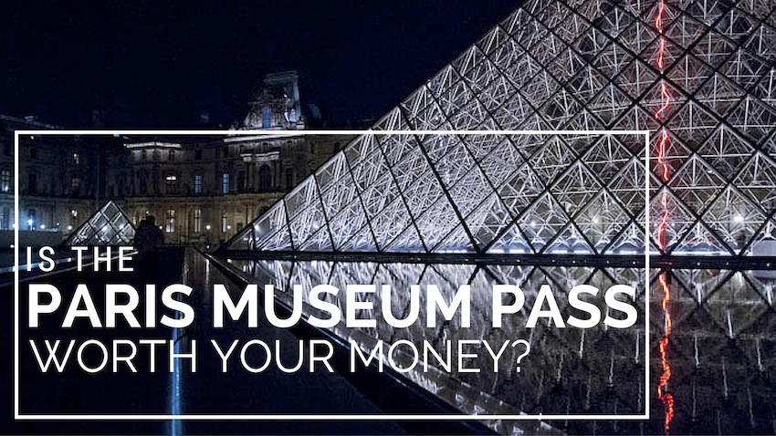 Is-the-Paris-Museum-Pass-worth-your-money